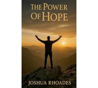 The Power Of Hope