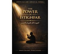 The Power of Istighfar: Returning to Allah Through Repentance, Renewal & Divine Mercy