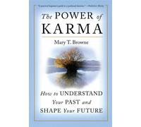 The Power of Karma: How to Understand Your Past and Shape Your Future - Br...