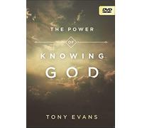 The Power of Knowing God