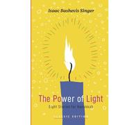 The Power of Light: Eight Stories for Hannukah