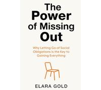 The Power of Missing Out: Why Letting Go of Social Obligations is the Key to Gaining Everything
