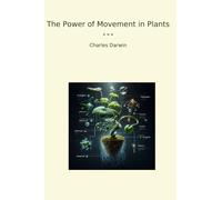 The Power of Movement in Plants