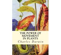 The Power of Movement in Plants