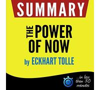 The Power of Now: A Guide to Spiritual Enlightenment