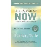 The Power Of Now: A Guide To Spiritual Enlightenment