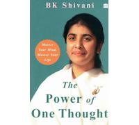 Brahma Kumari Shivani BK Shivani The Power of One Thought (Tascabile)