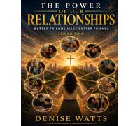 The Power of Our Relationships: Better Friends Make Better Friends