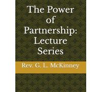 The Power of Partnership: Lecture Series
