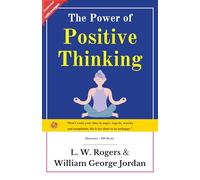 The Power of Positive Thinking: Unlocking the Power of Truth and Self Development (Illustrated)