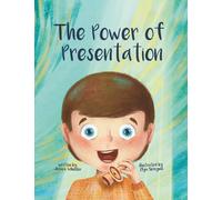 The Power of Presentation