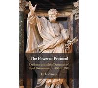 The Power of Protocol: Diplomatics and the Dynamics of Papal Government, c. 400 - c. 1600