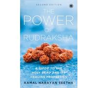 The Power of Rudraksha: A Guide to the Holy Bead and Its Healing Properties