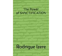 The Power of Sanctification