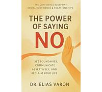 The Power of Saying No