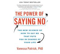 Vanessa Patrick The Power of Saying No (Tascabile)