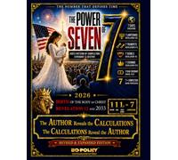 The Power of Seven: God’s Pattern of Completion, Covenant & Destiny