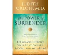 Judith Orloff The Power of Surrender (Tascabile)