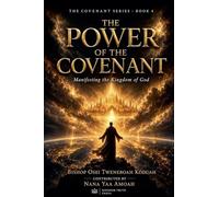 The Power of the Covenant
