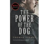 The Power of the Dog: NOW AN OSCAR AND BAFTA WINNING FILM STARRING BENEDICT CUMBERBATCH