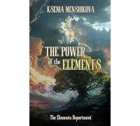 The Power of the Elements
