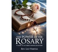 The Power of the Rosary: A Guide to October's Marian Devotions