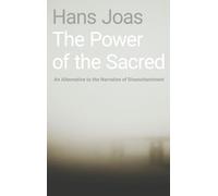 Hans Joas The Power of the Sacred (Copertina rigida)