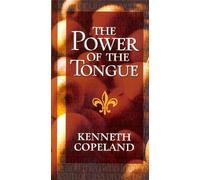 The Power of the Tongue