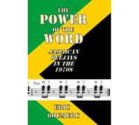 The Power of the Word: Jamaican Deejays in the 1970s