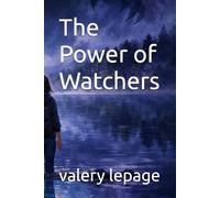 The Power of Watchers