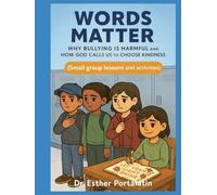 The Power of Words: How Bullying Hurts and Why Kindness Can Save Lives