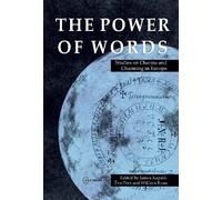 The Power of Words: Studies on Charms and Charming in Europe by James A. Kapalo (2013-09-10)