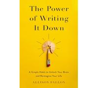 Allison Fallon The Power of Writing It Down (Tascabile) (PRESALE 27/02/2025)