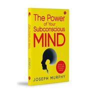 The Power of Your Subconscious Mind