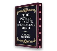 The Power of Your Subconscious Mind - Joseph Murphy | Deluxe Hardcover Collector's Edition | Timeless Self-Help Classic for Personal Growth, Success, Wealth & Positive Thinking
