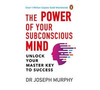 The Power of Your Subconscious Mind (taperback premium), - NUOVO Dr Joseph Mu...
