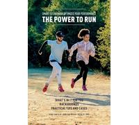 The Power to Run: Smart technology optimizes your performance