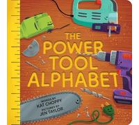 The Power Tool Alphabet