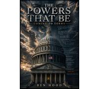 THE POWERS THAT BE: COMING TO TERMS