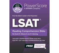 The PowerScore LSAT Reading Comprehension Bible 2026-2027: Self-Study Prep Strategies for the Reading Comprehension Section of the LSAT