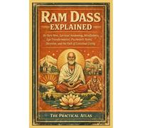 The Practical Atlas Ram Dass Explained (Tascabile)