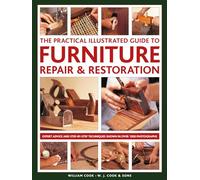William Cook Furniture Repair & Restoration, The Practical Il (Copertina rigida)