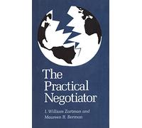 The Practical Negotiator