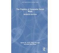 The Practice of Generalist Social Work