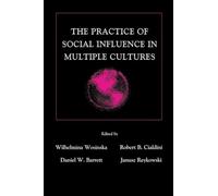 The Practice of Social influence in Multiple Cultures