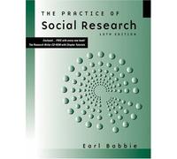 The Practice of Social Research (with CD-ROM and InfoTrac) 10th edition by Babbie, Earl R. (2003) Hardcover