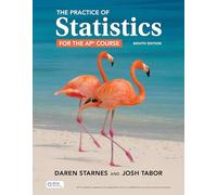 The Practice of Statistics for the Ap® Course