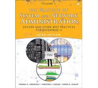 The Practice of System and Network Administration (1): DevOps and other Best Practices for Enterprise IT