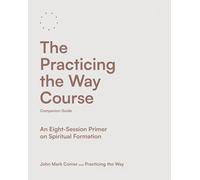John Mark Comer The Practicing the Way Course Companion Guide (Tascabile)
