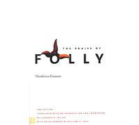 The Praise of Folly